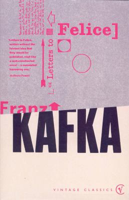 Letters to Felice: Kafka